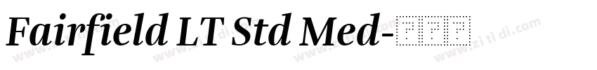 Fairfield LT Std Med字体转换